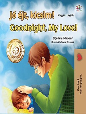 cover image of Jó éjt, kicsim! / Goodnight, My Love!